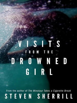 cover image of Visits From the Drowned Girl